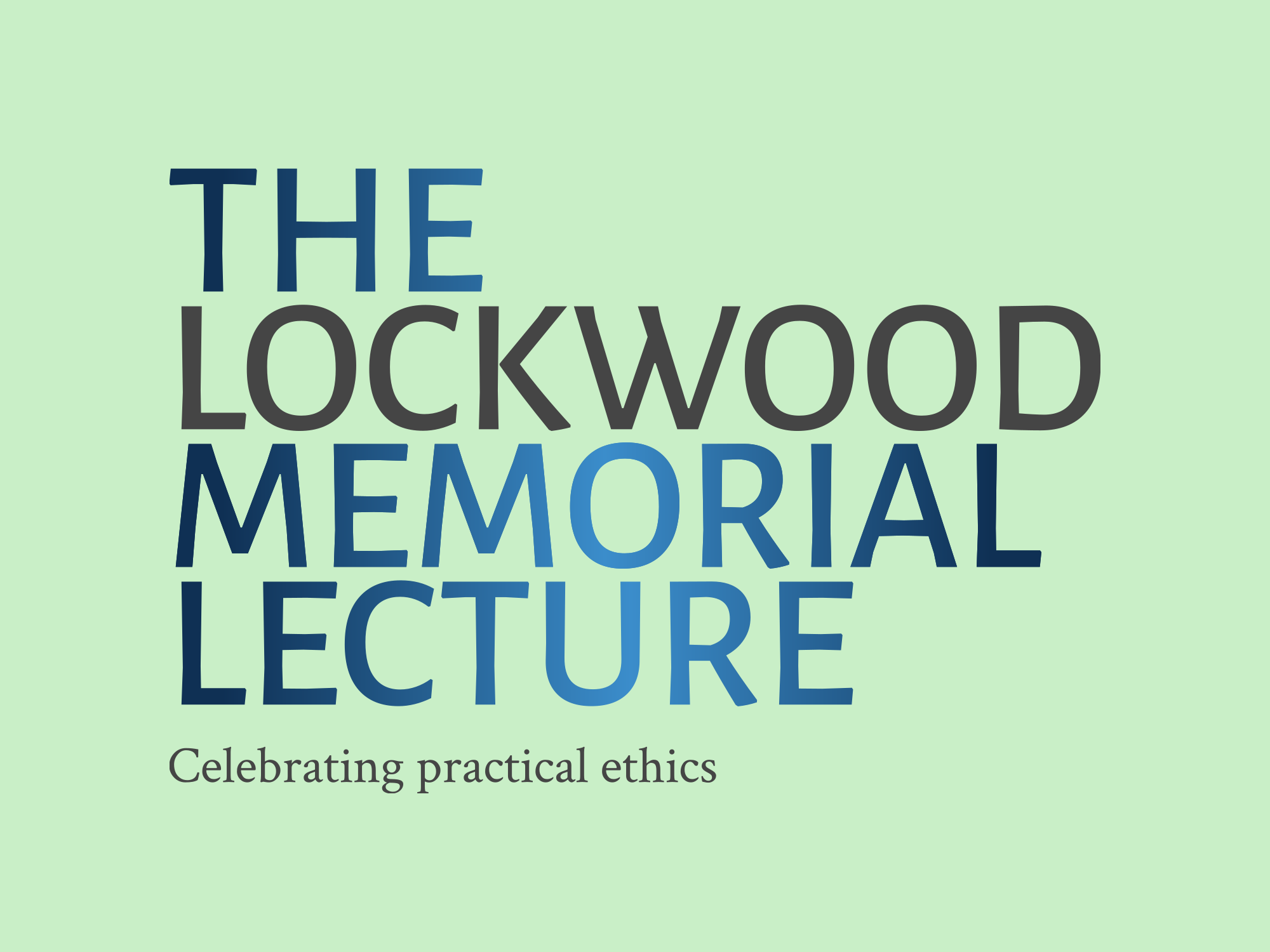 2026 Lockwood Memorial Lecture | The Uehiro Oxford Institute