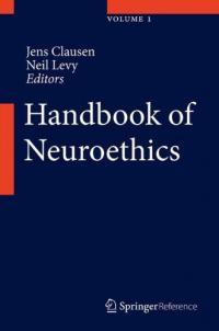 大勧め Handbook of Neuroethics | The Uehiro Oxford Institute 臨床医学